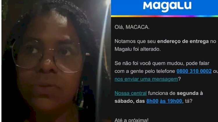 'Olá, macaca': mulher denuncia injúria racial ao receber e-mail de atualização de cadastro de loja